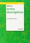 taller de textos descriptivos-fernando carratala-9788499215457 taller de textos descriptivos-fernando carratala-9788499215457