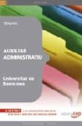 auxiliar administratiu universitat de barcelona. temari-9788499245157 auxiliar administratiu universitat de barcelona. temari-9788499245157