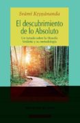 el descubrimiento de lo absoluto-svami krsnananda-9788499402857 el descubrimiento de lo absoluto-svami krsnananda-9788499402857