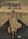 l art de volar-9788499474557 l art de volar-9788499474557