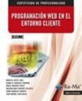 mf0491_3 - programación web en el entorno cliente-marcos lopez sanz-diana m. sanchez funquene-9788499645957 mf0491_3 - programación web en el entorno cliente-marcos lopez sanz-diana m. sanchez funquene-9788499645957