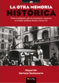 la otra memoria histórica (ebook)-miquel mir-9788499672557 la otra memoria histórica (ebook)-miquel mir-9788499672557
