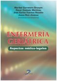 enfermeria geriatrica: aspectos medico-legales-maribel darretero orcoyen-9788499699257 enfermeria geriatrica: aspectos medico-legales-maribel darretero orcoyen-9788499699257