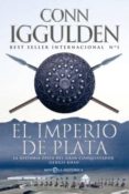 el imperio de plata: la historia epica del gran conquistador geng is khan-conn iggulden-9788499707457 el imperio de plata: la historia epica del gran conquistador geng is khan-conn iggulden-9788499707457
