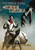 la torre oscura 7: las hermanitas de eluria-stephen king-9788499895857 la torre oscura 7: las hermanitas de eluria-stephen king-9788499895857