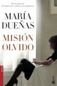 mision olvido-maria dueñas-9788499985657 mision olvido-maria dueñas-9788499985657