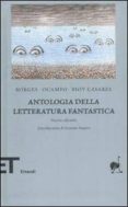 antologia della letteratura fantastica-jorge luis borges-silvina ocampo-adolfo bioy casares-9788806186357 antologia della letteratura fantastica-jorge luis borges-silvina ocampo-adolfo bioy casares-9788806186357