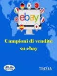 Nuevos ebooks de descarga gratuita. CAMPIONI DI VENDITE SU EBAY 9788835438557 de  ePub MOBI in Spanish