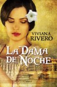 la dama de noche (ebook)-viviana rivero-9789500435857 la dama de noche (ebook)-viviana rivero-9789500435857