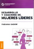 desarrollo y coaching de mujeres lideres-fabiana gadow-9789506417857 desarrollo y coaching de mujeres lideres-fabiana gadow-9789506417857