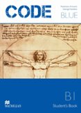 code blue b1 (student´s book)-9789604472857 code blue b1 (student´s book)-9789604472857