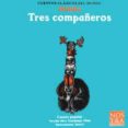 alaska: tres compañeros (cuentos clasicos del mundo)-guadalupe obon-9789685447157 alaska: tres compañeros (cuentos clasicos del mundo)-guadalupe obon-9789685447157