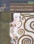 raices historicas y filosoficas del conductismo tomo iii-emilio ribes-jose burgos-9789702710257 raices historicas y filosoficas del conductismo tomo iii-emilio ribes-jose burgos-9789702710257