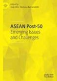 ASEAN POST-50: EMERGING ISSUES AND CHALLENGES-12389284-otro-formato