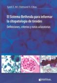 el sistema bethesda para informar la citopatologia de tiroides: d efiniciones, criterios y notas aclaratorias-9789871259557 el sistema bethesda para informar la citopatologia de tiroides: d efiniciones, criterios y notas aclaratorias-9789871259557