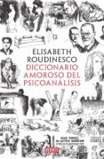 diccionario amoroso del psicoanalisis (ebook)-9789873752957 diccionario amoroso del psicoanalisis (ebook)-9789873752957