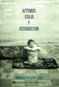 octubres, exilio y resurreccion (ebook)-9789877116557 octubres, exilio y resurreccion (ebook)-9789877116557