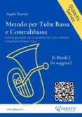 Ebooks gratis descargar txt METODO PER TUBA BASSA E CONTRABBASSA - E-BOOK 1 (ITA) 9791221341157 de 