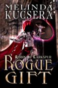 Fácil descarga de libros en inglés. ROGUE GIFT  (edición en inglés) 9798224721757 in Spanish de MELINDA KUCSERA