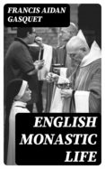 Scribd book downloader ENGLISH MONASTIC LIFE (Spanish Edition) 8596547029267 MOBI