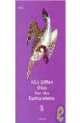 el loco / alas rotas / espiritus rebeldes-gibran khalil gibran-9789500306867 el loco / alas rotas / espiritus rebeldes-gibran khalil gibran-9789500306867