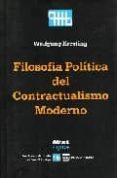 filosofia politica del contractualismo moderno-wolfgang kersting-9789688569269 filosofia politica del contractualismo moderno-wolfgang kersting-9789688569269