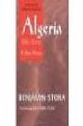 algeria, 1830-2000: a short history-benjamin stora-9780801489167 algeria, 1830-2000: a short history-benjamin stora-9780801489167