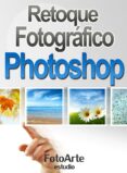 retoque fotografico con photoshop (ebook)-9781301815067 retoque fotografico con photoshop (ebook)-9781301815067