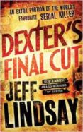 dexter s final cut-jeff lindsay-9781409109167 dexter s final cut-jeff lindsay-9781409109167