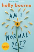 Am I Normal Yet?-2937526-otro-formato
