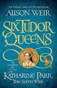 SIX TUDOR QUEENS-12815453-otro-formato