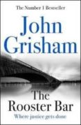 the rooster bar-john grisham-9781473616967 the rooster bar-john grisham-9781473616967