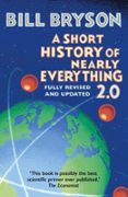 A SHORT HISTORY OF NEARLY EVERYTHING 2.0