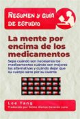 resumen y guia de estudio - la mente por encima de los medicamentos (ebook)-9781547517367 resumen y guia de estudio - la mente por encima de los medicamentos (ebook)-9781547517367