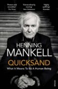 quicksand-henning mankell-9781784701567 quicksand-henning mankell-9781784701567
