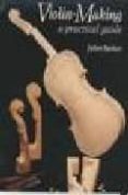 violing-making: a practical guide-juliet barker-9781861264367 violing-making: a practical guide-juliet barker-9781861264367