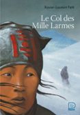 LE COL DES MILLE LARMES  (edición en francés)