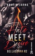 HATE MEET DESIRE - BELLADONNA # 2  (edición en francés)