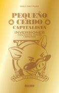 pequeño cerdo capitalista (ebook)-sofia macias-9786071127167 pequeño cerdo capitalista (ebook)-sofia macias-9786071127167