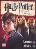 harry potter y las reliquias de la muerte libro de posters-9786072102767 harry potter y las reliquias de la muerte libro de posters-9786072102767