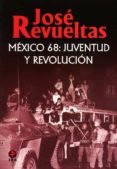 méxico 68: juventud y revolución (ebook)-9786074451467 méxico 68: juventud y revolución (ebook)-9786074451467