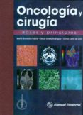 oncologia y cirugia. bases y principios.-9786074482867 oncologia y cirugia. bases y principios.-9786074482867