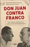 don juan contra franco (ebook)-9788401021367 don juan contra franco (ebook)-9788401021367