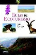rutas de ecoturismo por españa-alfonso polvorino-9788403504967 rutas de ecoturismo por españa-alfonso polvorino-9788403504967