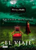 tierra de magia 1: el viaje-amanda hocking-9788408111467 tierra de magia 1: el viaje-amanda hocking-9788408111467