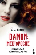 cronicas vampiricas vii: damon. medianoche  bolsillo-l.j. smith-9788408112167