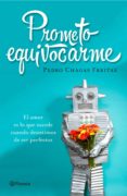 prometo equivocarme-pedro chagas freitas-9788408145967 prometo equivocarme-pedro chagas freitas-9788408145967