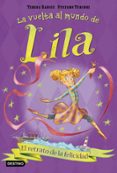 el retrato de la felicidad (la vuelta al mundo de lila 3)-9788408175667 el retrato de la felicidad (la vuelta al mundo de lila 3)-9788408175667