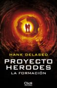 proyecto herodes. la formación (ebook)-hank delased-9788408192367 proyecto herodes. la formación (ebook)-hank delased-9788408192367