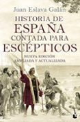 Historia de España contada para escépticos-15961321-otro-formato
